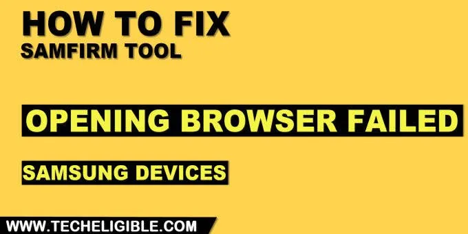 How to fix opening browser failed in Samsung Device to get View Option