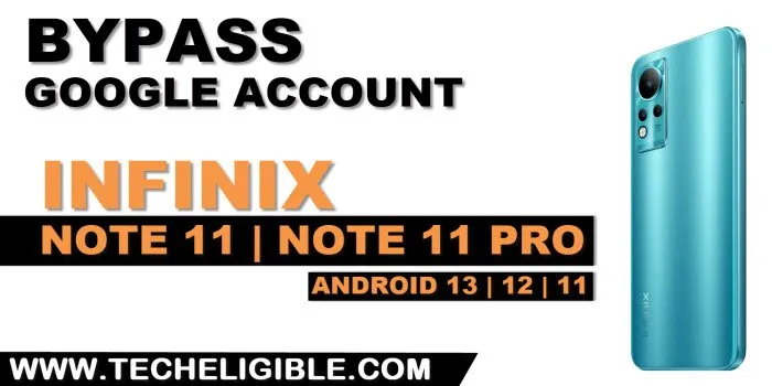 how to bypass frp Infinix note 11, note 11 pro