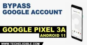 Remove Google Account Google Pixel 3A