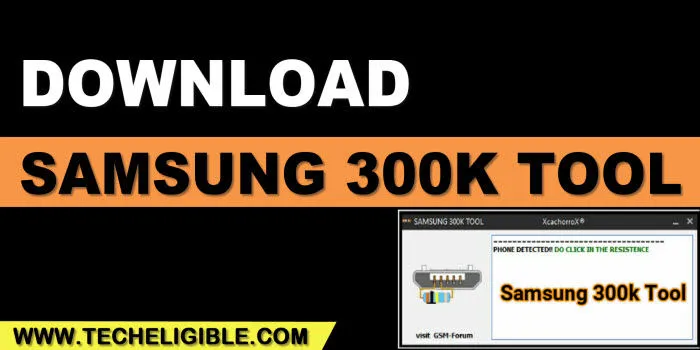 Download New Samsung 300K Tool to put device into download mode