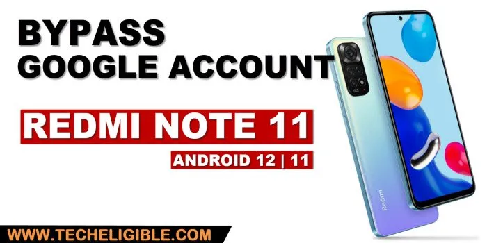 How to bypass google account xiaomi redmi note 11