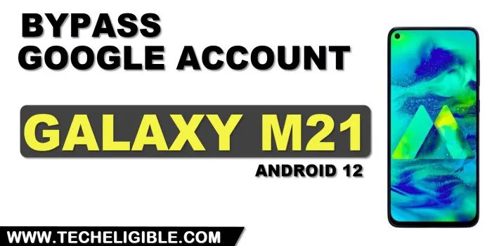 how to remove frp galaxy M21 android 12