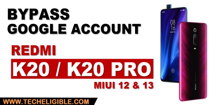 how to bypass frp Redmi K20 and K20 Pro