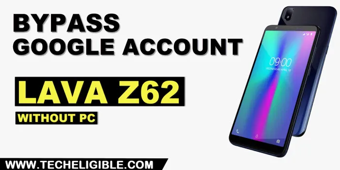 how to bypass google frp LAVA Z62