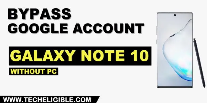 how to remove frp account Galaxy Note 10 Plus