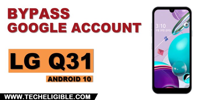 how to bypass frp LG Q31