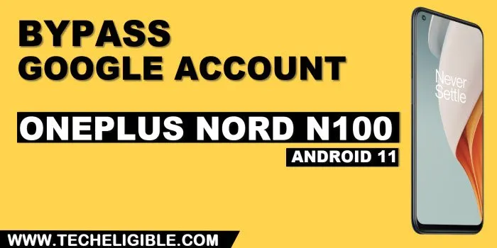 how to bypass frp OnePlus Nord N100 without PC
