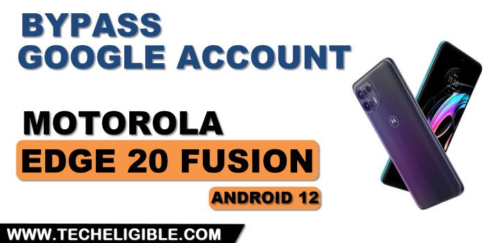 how to bypass google account Moto Edge 20 fusion