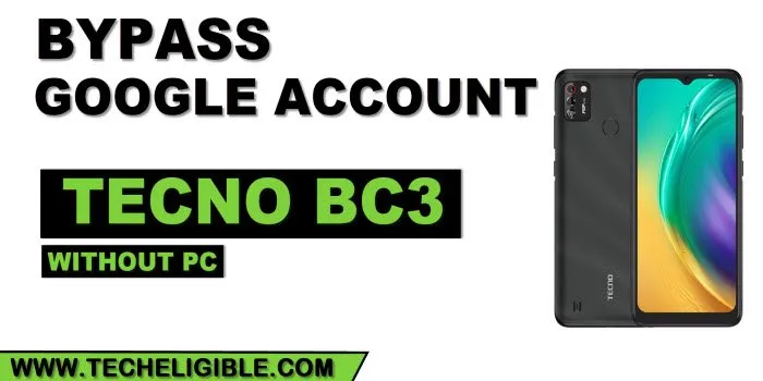 how to bypass FRP Tecno BC3 without pc