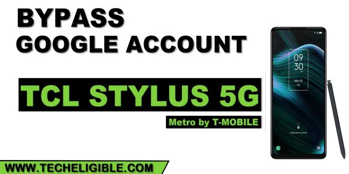 how to bypass frp TCL Stylus 5G without PC