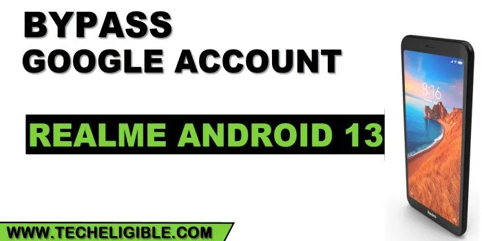 how to bypass google account realme Android 13
