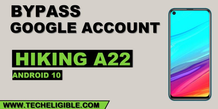 how to bypass frp Hiking A22 without PC
