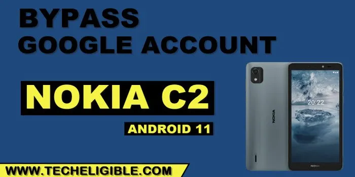 how to bypass frp nokia c2 2nd edition