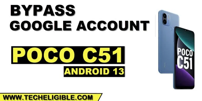 how to bypass frp POCO C51 without PC