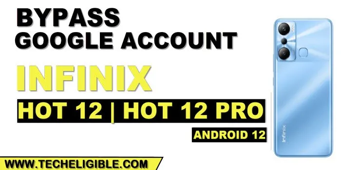 how to remove frp Account Infinix hot 12 and 12 PRO