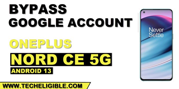 how to remove frp Account Oneplus Nord CE 5G without pc