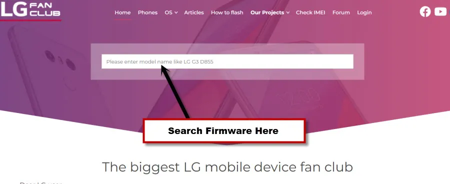 Search LG firmware from LG Website to Downgrade LG Android Version