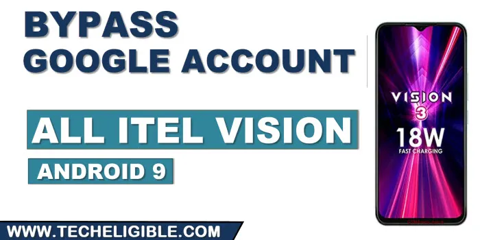 how to bypass frp All itel Vision Android 9
