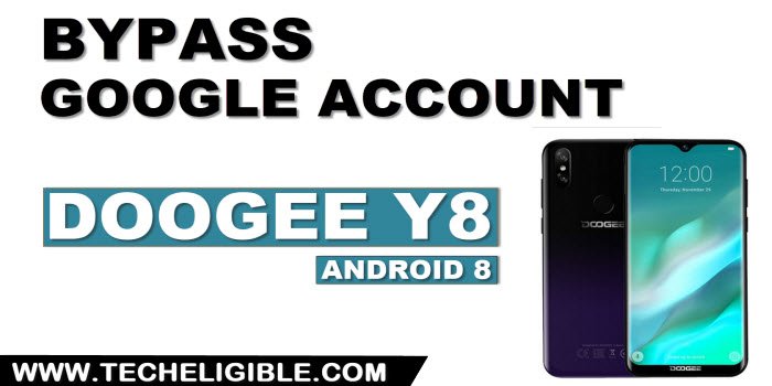 how to bypass frp Doogee Y8 Android 8