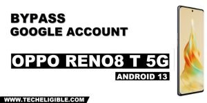 how to bypass frp OPPO Reno8 T 5G