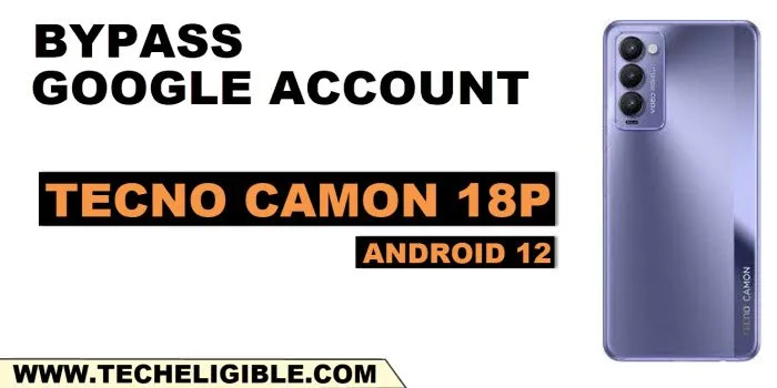 how to bypass frp Tecno Camon 18 P without pc