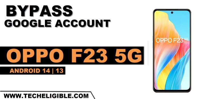 how to bypass frp account OPPO F23 5G