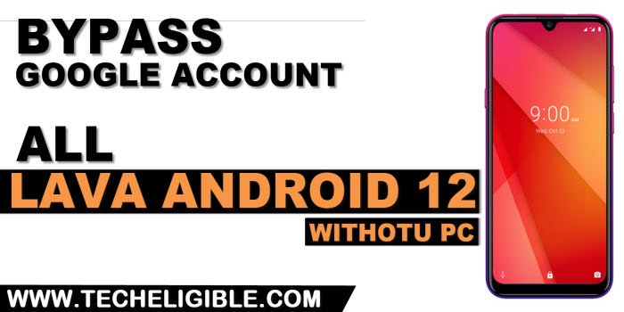 how to bypass frp All LAVA Android 12