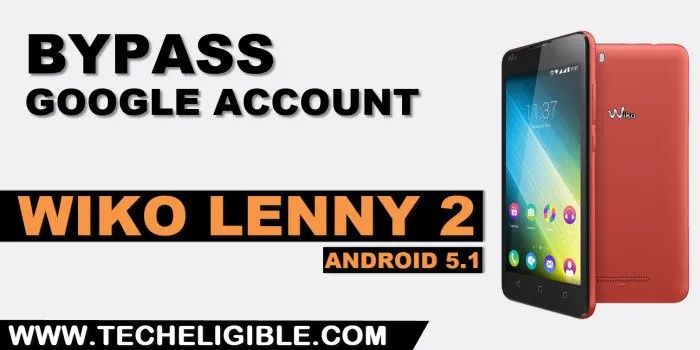 how to bypass frp WIKO Lenny 2 without pc