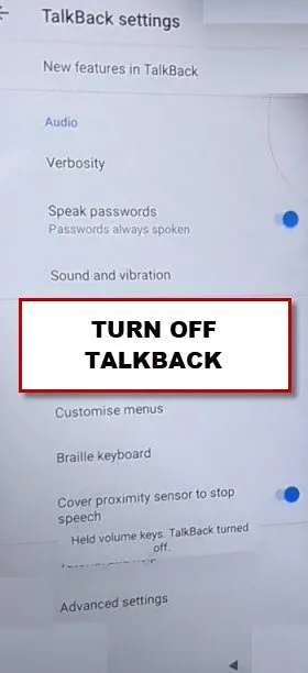 TURN OFF Talkback by long press btoh buttons
