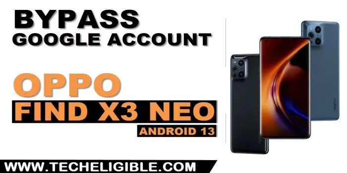how to bypass frp OPPO Find X3 Neo