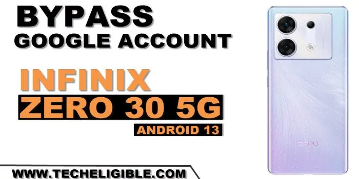 how to bypass frp infinix zero 30 5G without pc