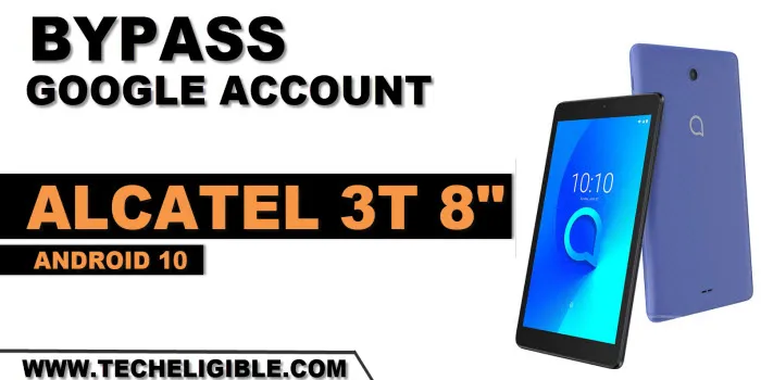 how to remove frp account Alcatel 3T 8