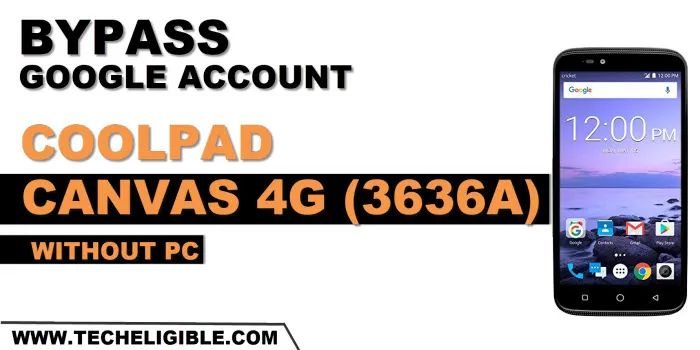 how to bypass frp account coolpad Canvas 4G