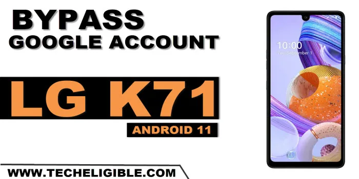 how to remove frp account LG K71