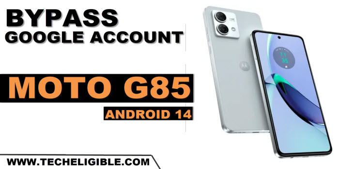 Bypass frp Moto G85jpg