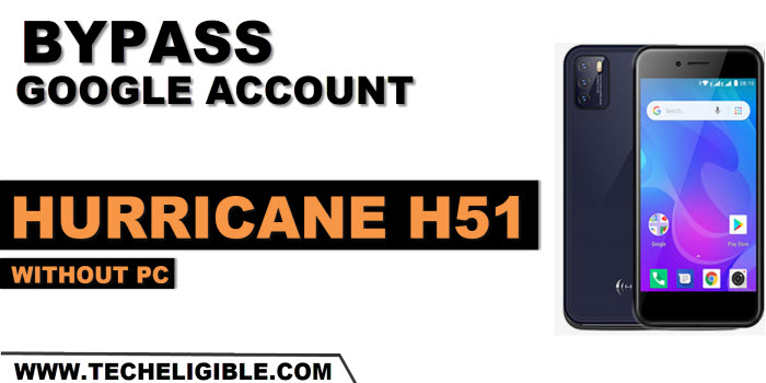 how to bypass frp account Hurricane H51 without PC