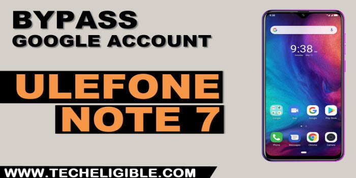 how to bypass frp account Ulefone Note 7