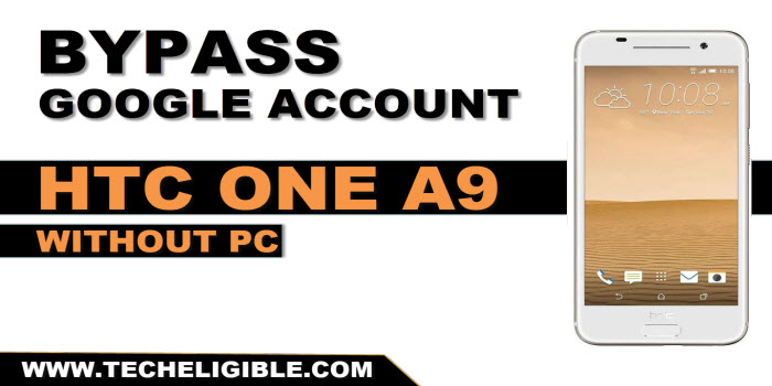 bypass frp account HTC One A9