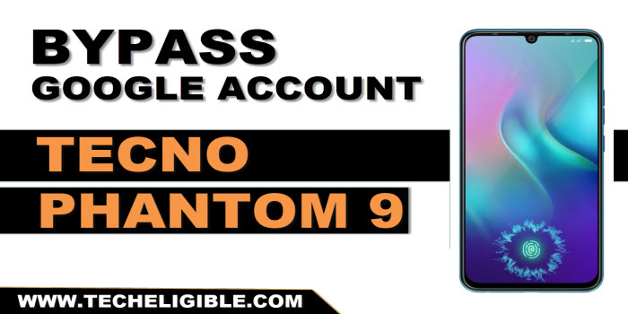 bypass frp tecno phantom 9