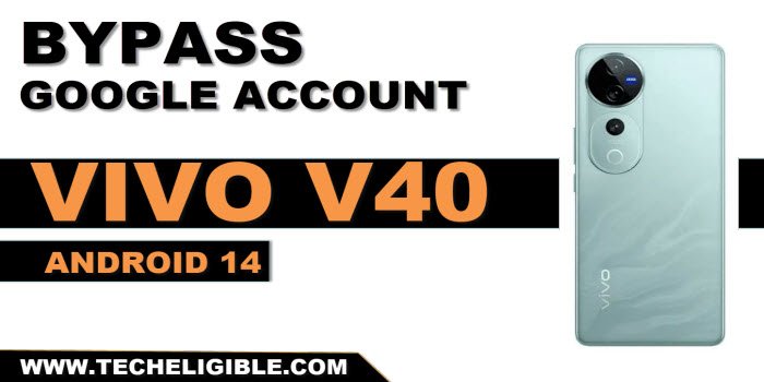 bypass frp VIVO V40 without pc