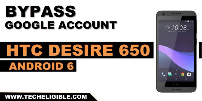 how to bypass frp HTC Desire 650