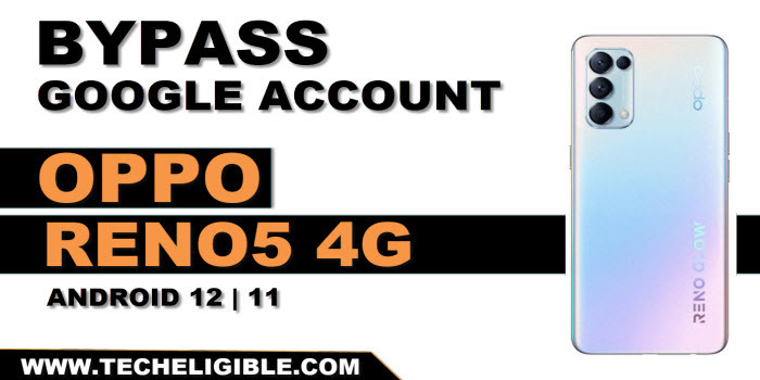 how to bypass frp OPPO Reno5 4G without pc