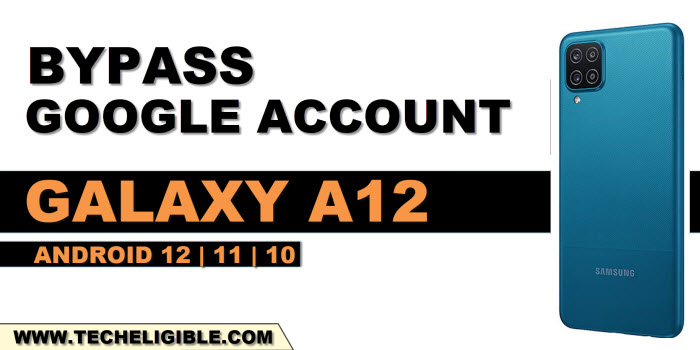 Bypass FRP Samsung Galaxy A12