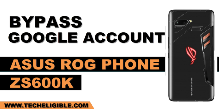 how to bypass frp account ASUS Rog Phone ZS600KL