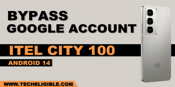 how to bypass frp itel city 100 smartphone with pc