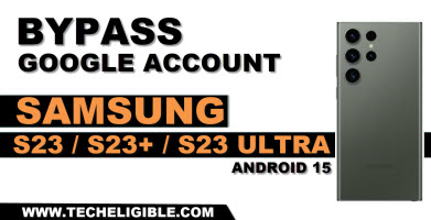 bypass frp Samsung Galaxy S23 S23 Plus and S23 Ultra