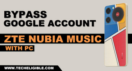 bypass frp ZTE Nubia Music