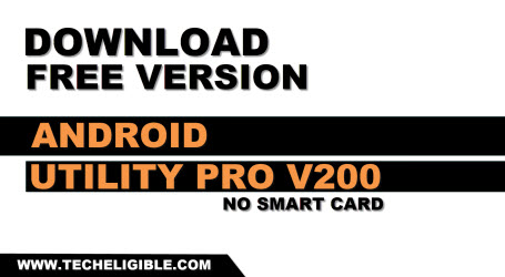 download android utility Pro V200 tool free