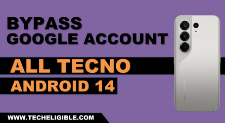bypass frp all tecno android 14 phone