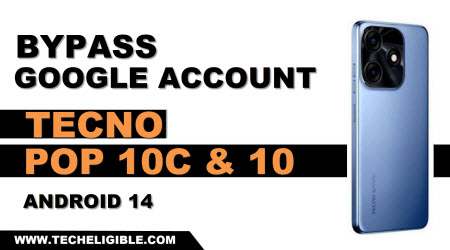 bypass frp tecno pop 10C android 14